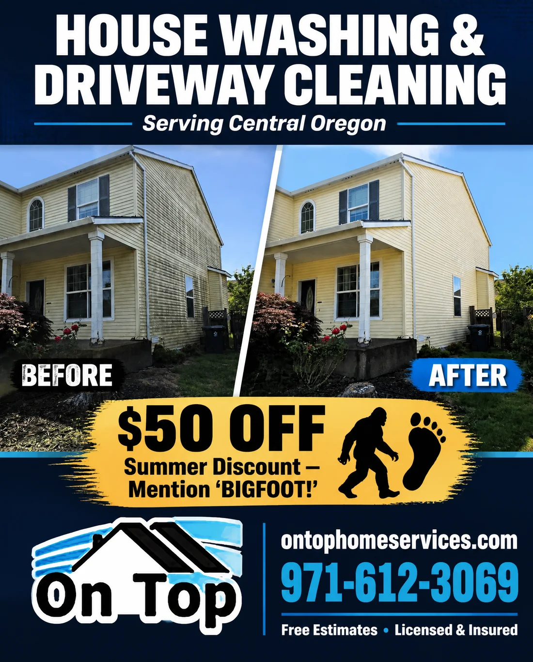 A house washing and driveway cleaning advertisement designed for On Top Home Services, showing a before-and-after of a cleaned house exterior
